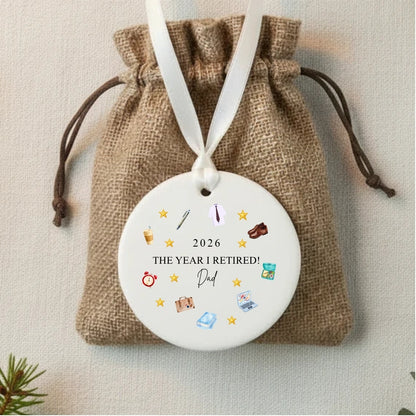 Personalised The Year I Retired 2026 Ceramic Christmas Tree Bauble