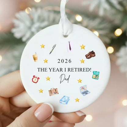 Personalised The Year I Retired 2026 Ceramic Christmas Tree Bauble