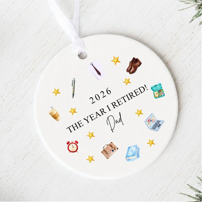 Personalised The Year I Retired 2026 Ceramic Christmas Tree Bauble