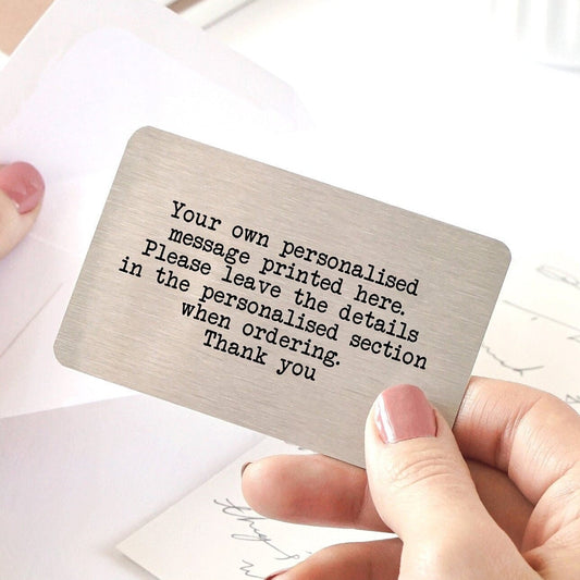 Personalised Wallet Card - Your Own Wording Message - Typewrite Stye Font