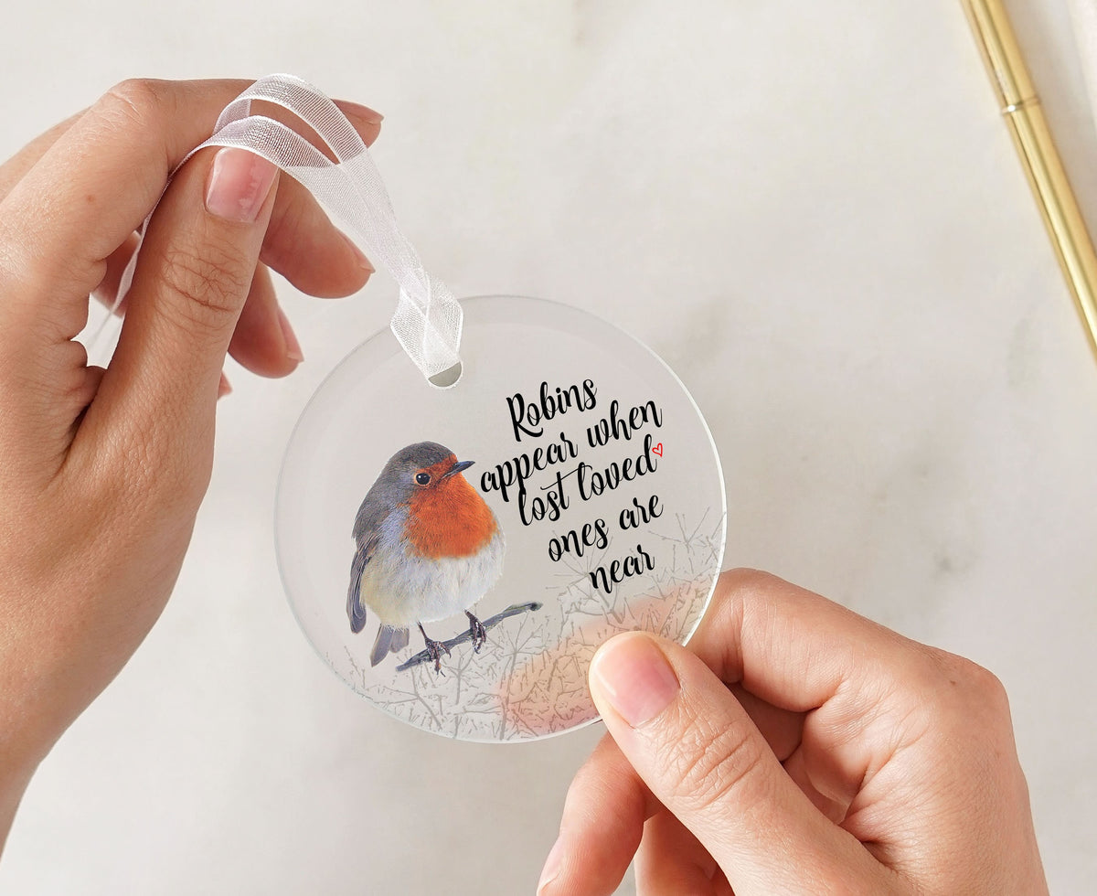 Robins Appear When Lost Loved Ones Are Near Glass Christmas Decoration