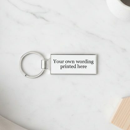 Personalised Your Own Wording Metal Keyring
