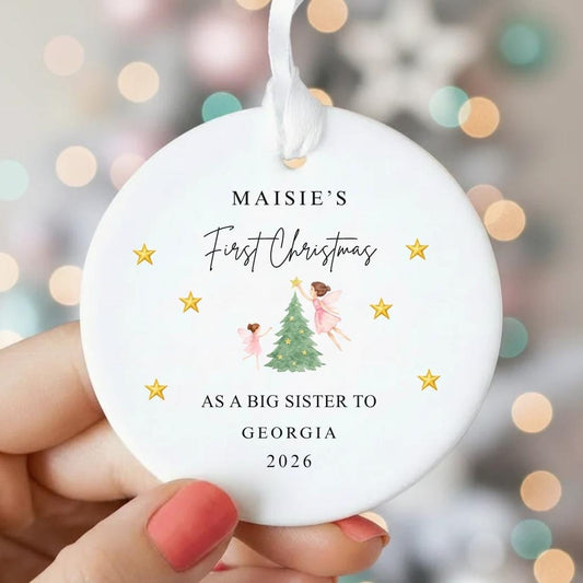 First Christmas As A Big Sister Personalised Christmas Bauble Keepsake Gift
